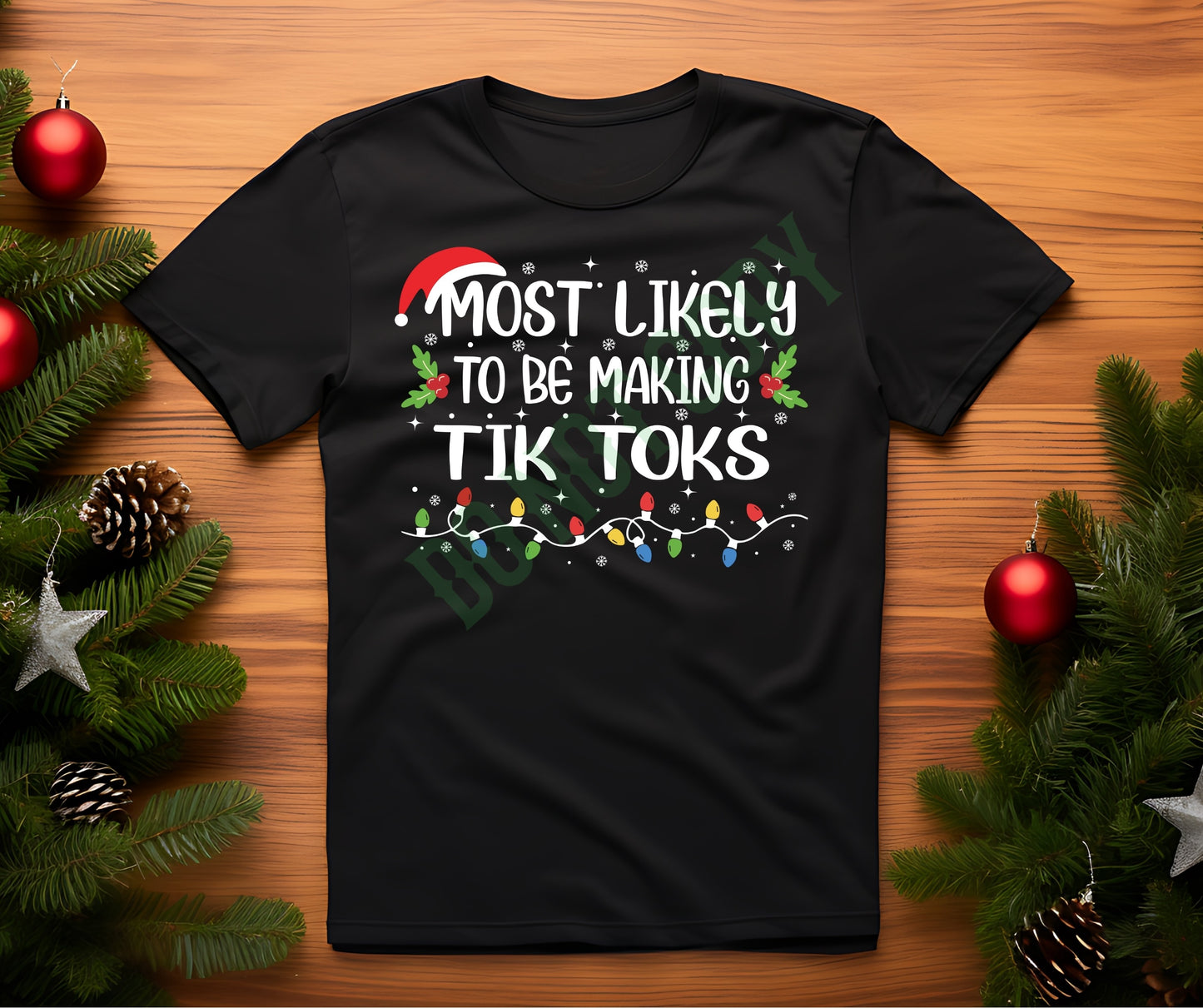 Most likely to tiktok