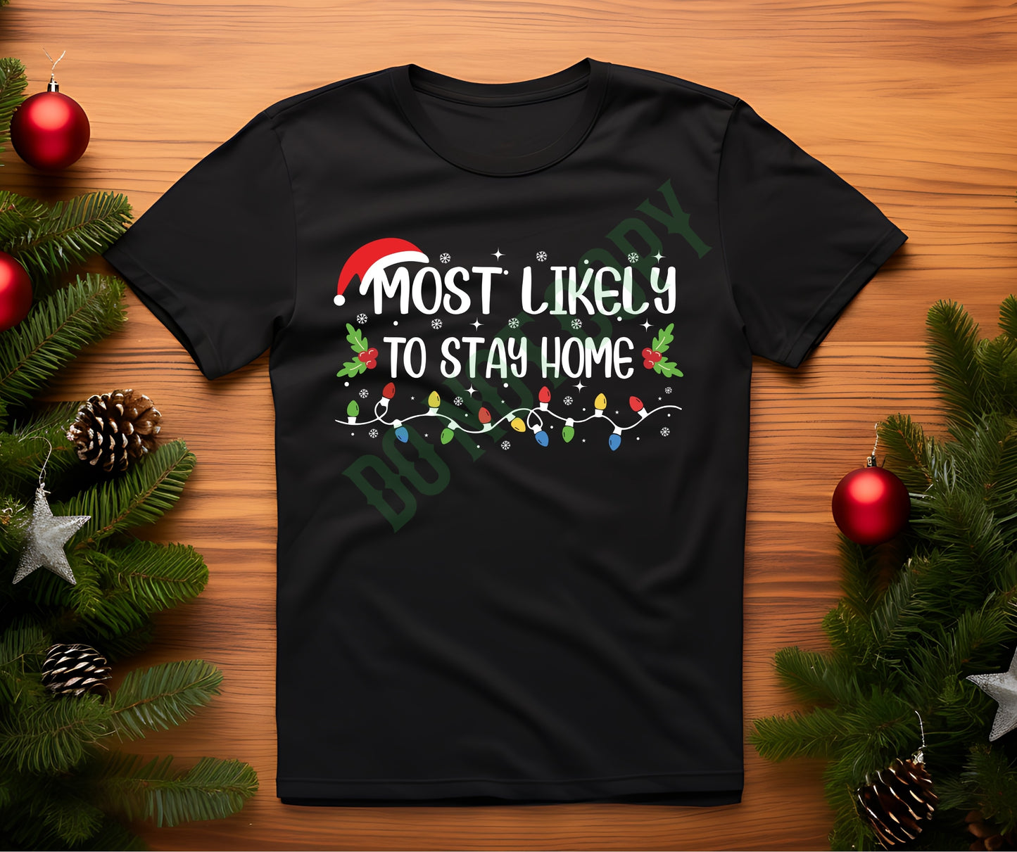 Most likely to stay home