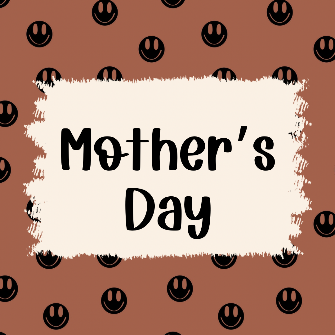 Mothers Day