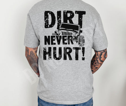 dirt never hurt