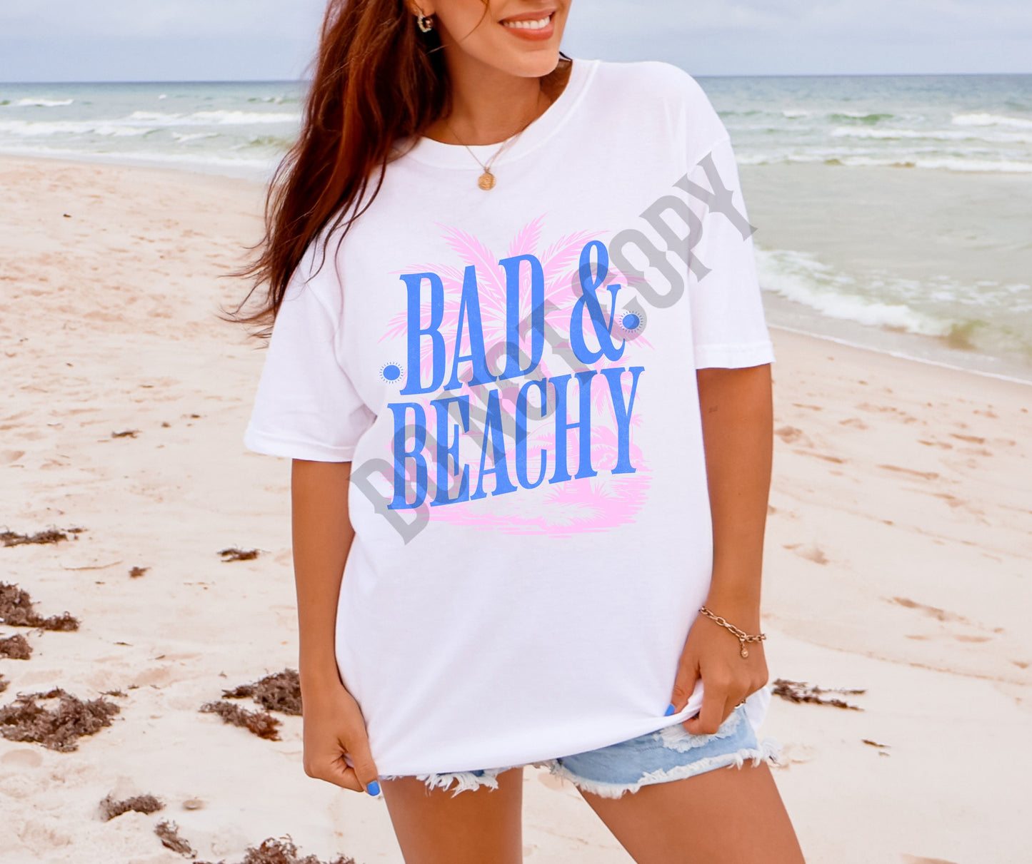 Bad & beachy