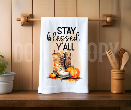 Towel Stay Blessed Y'all