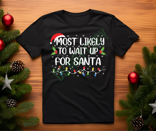 Most likely to wait for Santa