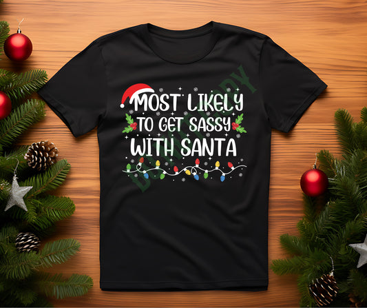 Most likely to sassy with Santa