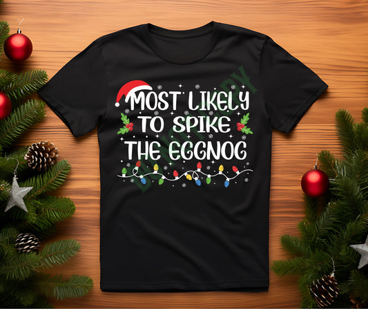 Most likely to spike eggnog