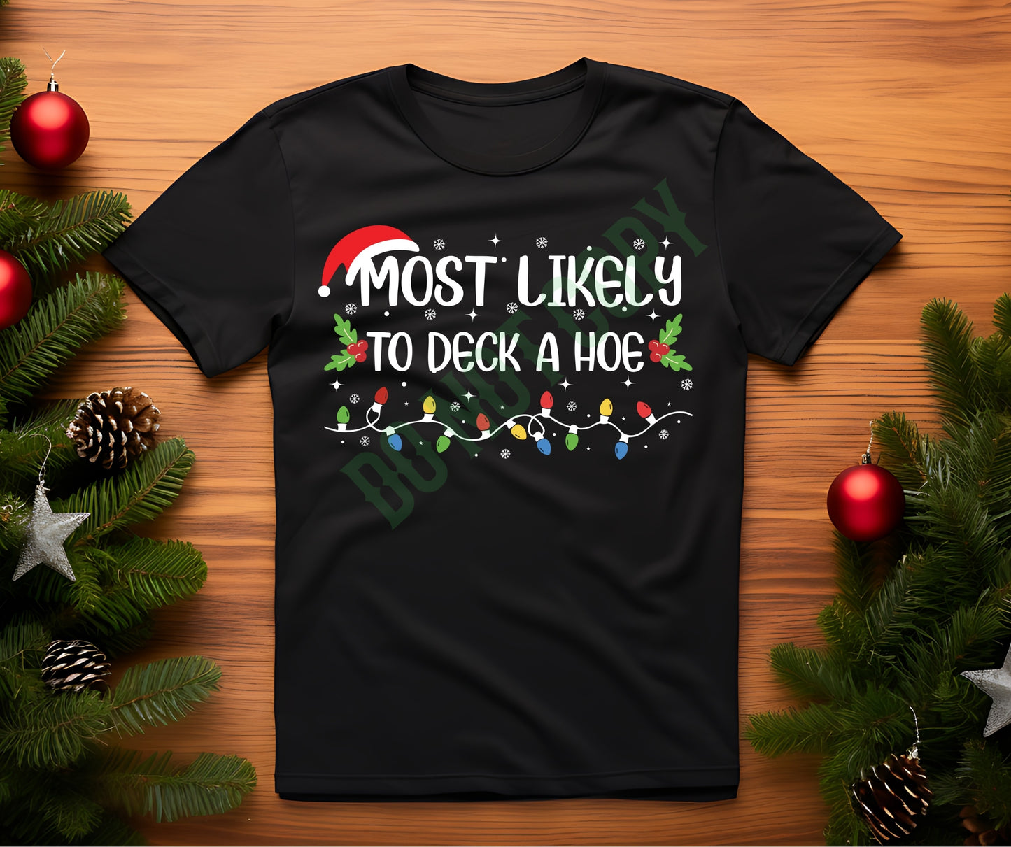 Most likely to deck