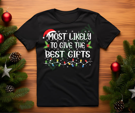 Most likely give the best gifts