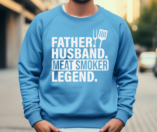 Father. Husband. Meat Smoker. Legend