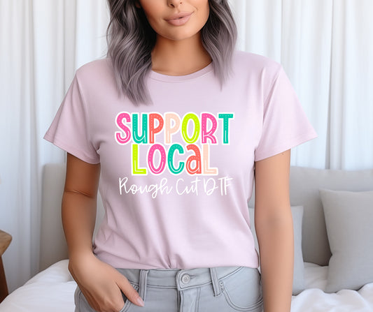 Custom Support Local Colorful